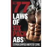 The 77 Laws of Six Pack Abs