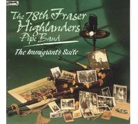 The 78th Fraser Highlanders - The Immigrant's Suite