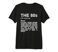 The 80s Dictionary Retro Throwback Party Premium T-Shirt