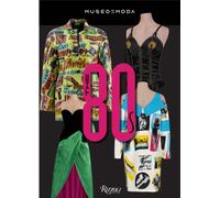 The 80s: Fashion's Boldest, Most Glamorous Decade