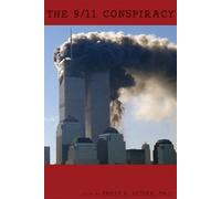 The 9/11 Conspiracy: The Scamming of America