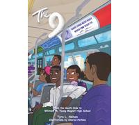 The 9: From the South Side to Whitney M. Young Magnet High School