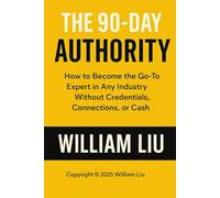 The 90-Day Authority