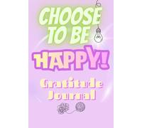 The 90-Day Gratitude Journal for Women: Daily Prompts, Weekly Reflections & Inspiring Quotes to Transform Your Mindset Attract Positivity and Reduce ... Down, Stay Present & Find Joy in Every Moment