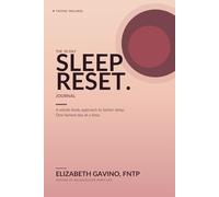 The 90-Day Sleep Reset Journal: A Whole-Body Sleep Tracker and Workbook for Women in Menopause, Autoimmune, and Midlife