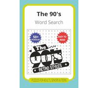 The 90's Word Search:: 495 Totally Tubular Words from 90s TV, Movies, Music, and More!