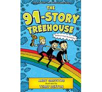 The 91-Story Treehouse: Babysitting Blunders!: 7 (Treehouse Books)