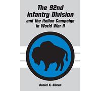The 92nd Infantry Division and the Italian Campaign in World War II – McFarland