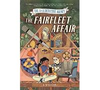 The A&A Detective Agency: The Fairfleet Affair: (A&A Detective Agency)