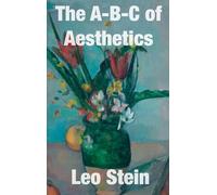 The A-B-C of Aesthetics