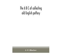 The A B C Of Collecting Old English Pottery