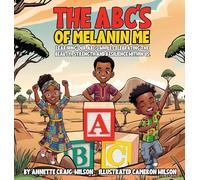 The A, B, C's of Melanin Me