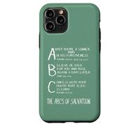 The A B C's of Salvation In Jesus There's No Other Acts 4 12 Case for iPhone 11 Pro