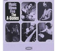 The A-Bones - Music Minus Five