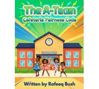 The A-Team: Cafeteria Fairness Code