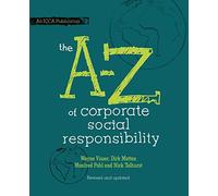The A to Z of Corporate Social Responsibility, 2nd, Revised and Updated Edition