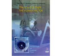 The A To Z Of Flight - Vol. 2 - The Human Factor [DVD]