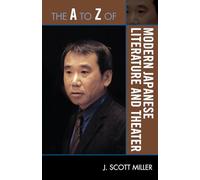 The A to Z of Modern Japanese Literature and Theater (The A to Z Guide Series): 187