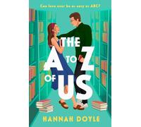 The A to Z of Us: Funny, heart-warming feel-good romantic comedy fiction