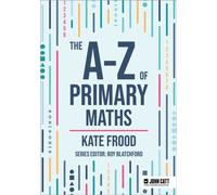 The A-Z of Primary Maths