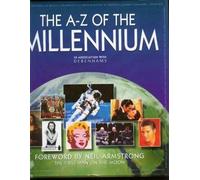 The A-Z Of The Millennium