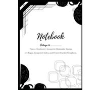 The A4 Notebook | Geometric Minimalist Design: 205 Pages, Integrated Index, and Project Tracker Templates.