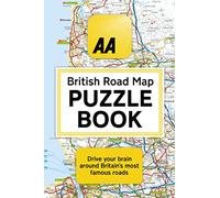 The AA British Road Map Puzzle Book: These highly-addictive brain games will make you a mapping mastermind
