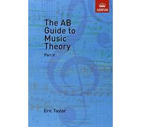 The AB Guide to Music Theory, Part II