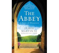 The Abbey: A Story Of Discovery
