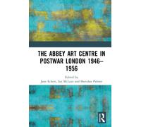 The Abbey Art Centre in postwar London 1946-1956