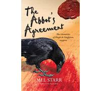 The Abbot's Agreement: (The Chronicles of Hugh de Singleton, Surgeon New edition)