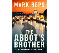 The Abbot's Brother (Saint Anselm Mysteries)