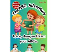 The ABC Adventure: Trace draw and learn your ABC's