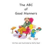 The ABC of Good Manners