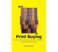 The ABC of Print Buying