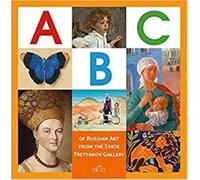 The ABC of Russian Art from the State Tretyakov Gallery