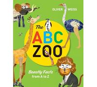 The ABC Zoo: Beastly Facts from A to Z