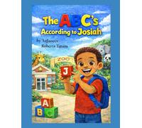 The ABC's According to Josiah