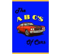 The ABC's of Cars