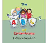 The ABC's of Epidemiology