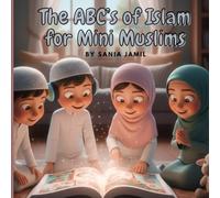 The ABC's of Islam for Mini Muslims (Mini Muslim Audio Library)