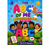 The ABC's of Me: A Coloring & Reflection Workbook for Kids
