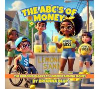 The ABC'S of Money: The Building Blocks for Understanding Money (My Affirmation Series)