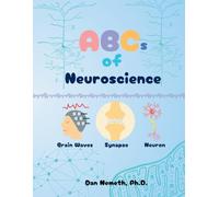 The ABCs of Neuroscience