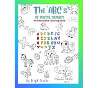 The "ABC's" of Positive Thoughts: Interactive Coloring Book