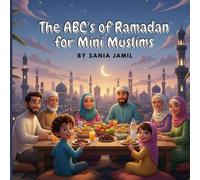 The ABC's of Ramadan for Mini Muslims (Mini Muslim Audio Library)