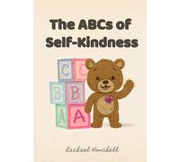 The ABCs of Self-Kindness