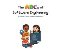 The ABCs of Software Engineering (Cribside Careers)