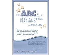 The ABC's of Special Needs Planning Made Easy