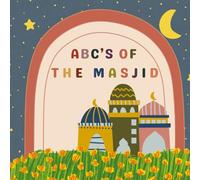 The ABC's of the Masjid